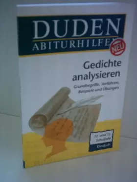 Couverture du produit · Duden Abiturhilfen, Gedichte analysieren (Livre en allemand)