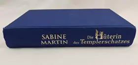 Couverture du produit · Die Hüterin des Templerschatzes