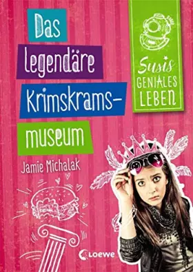 Couverture du produit · Susis geniales Leben - Das legendäre Krimskrams-Museum: Band 2