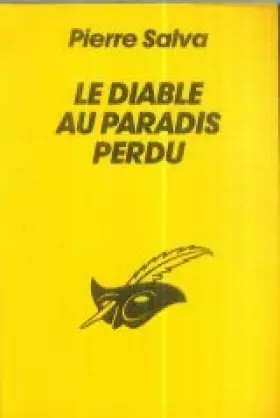 Couverture du produit · Le diable au paradis perdu