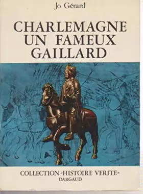 Couverture du produit · Charlemagne- un fameux gaillard.