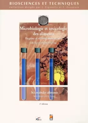 Couverture du produit · Sciences des aliments tome 1 microbiologie et toxicologie des aliments 2 eme édition