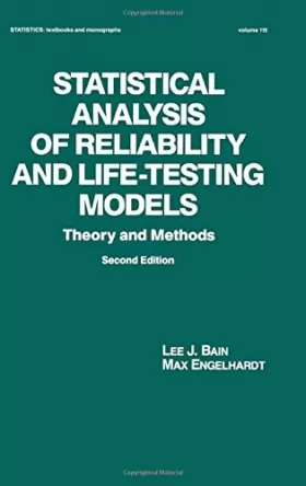 Couverture du produit · Statistical Analysis of Reliability and Life-Testing Models: Theory and Methods, Second Edition,