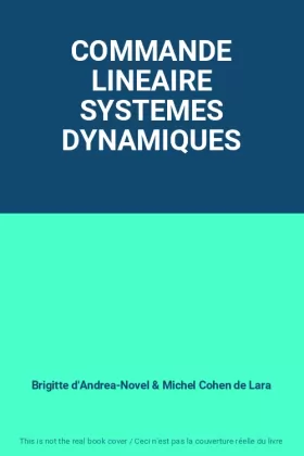 Couverture du produit · COMMANDE LINEAIRE SYSTEMES DYNAMIQUES