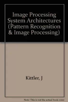 Couverture du produit · Image Processing System Architectures