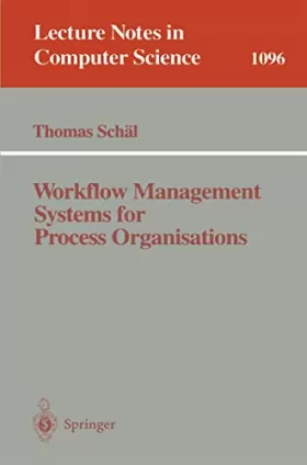 Couverture du produit · Workflow Management Systems for Process Organistions (Lecture Notes in Computer Science)