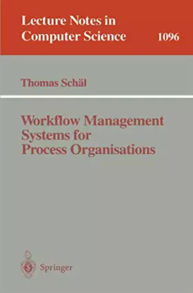 Couverture du produit · Workflow Management Systems for Process Organistions (Lecture Notes in Computer Science)