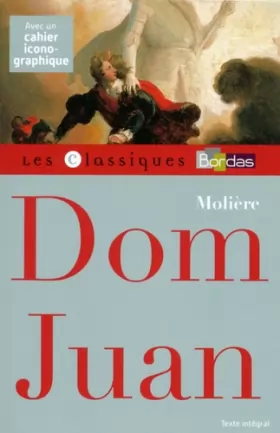 Couverture du produit · Classiques Bordas - Dom Juan - Molière
