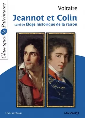 Couverture du produit · Jeannot et Colin suivi de Éloge historique de la raison - Classiques et Patrimoine