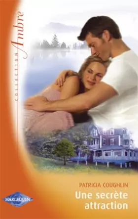 Couverture du produit · Une secrète attraction