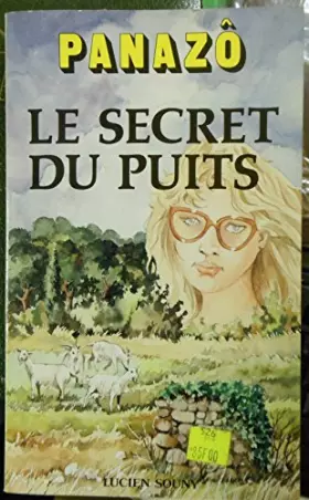 Couverture du produit · LE SECRET DU PUITS