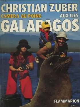 Couverture du produit · Aux Iles Galapagos - Camera au Poing