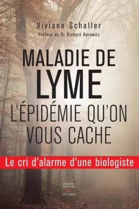 Couverture du produit · Maladie de Lyme : L'épidémie qu'on vous cache