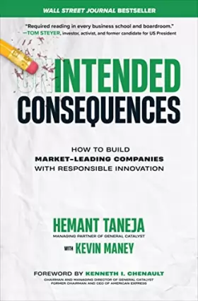 Couverture du produit · Intended Consequences: How to Build Market-leading Companies With Responsible Innovation