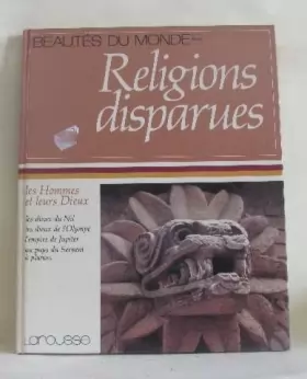 Couverture du produit · Religions disparues