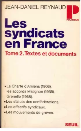 Couverture du produit · Les syndicats en France, Tome 2. Texte et documents
