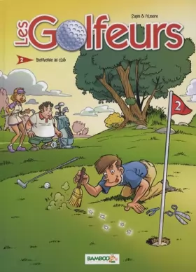 Couverture du produit · Les Golfeurs - tome 2 - Bienvenue au club: bienvue au club
