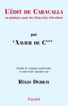 Couverture du produit · L'Edit de Caracalla ou plaidoyer pour les Etats-Unis d'occident