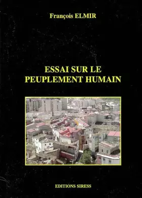 Couverture du produit · Essai sur le peuplement humain