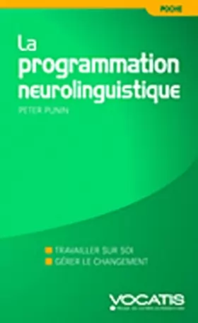 Couverture du produit · Programmation neurolinguistique (PNL)