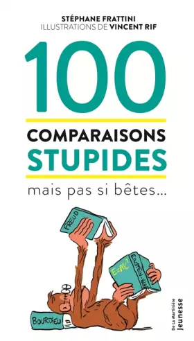Couverture du produit · 100 comparaisons stupides mais pas si bêtes