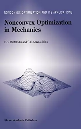 Couverture du produit · Nonconvex Optimization in Mechanics: Algorithms, Heuristics and Engineering Applications by the F.E.M.