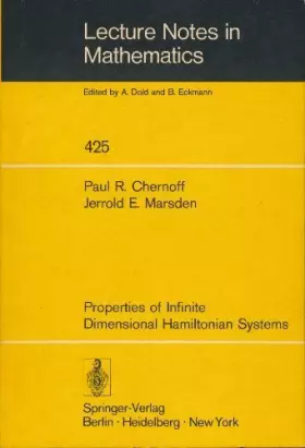 Couverture du produit · PROPERTIES OF INFINITE DIMENSIONAL HAMILTONIAN SYSTEMS (LECTURE NOTES IN MATHEMATICS  425)