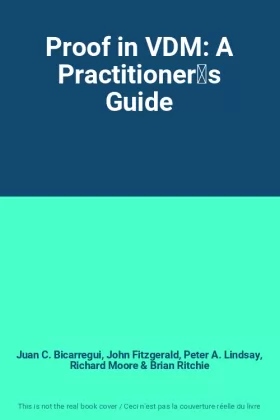 Couverture du produit · Proof in VDM: A Practitioners Guide