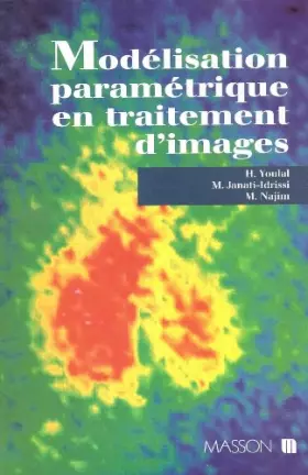 Couverture du produit · Modélisation paramétrique en traitement d'images