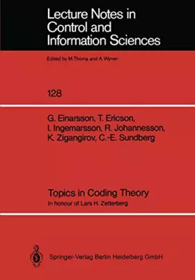 Couverture du produit · Topics in Coding Theory: In Honour of Lars H. Zetterberg