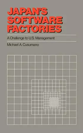 Couverture du produit · Japan's Software Factories: A Challenge to U.S. Management