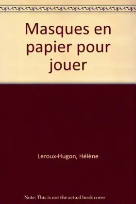 Couverture du produit · Masques en papier pour jouer