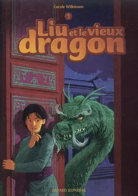 Couverture du produit · Liu et le vieux dragon : Tome 1