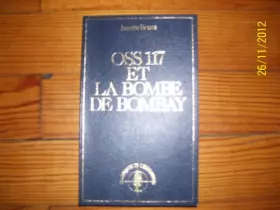 Couverture du produit · OSS 117 et la bombe de Bombay (Classiques de l'espionnage)