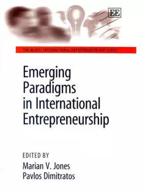 Couverture du produit · Emerging Paradigms in International Entrepreneurship (The McGill International Entrepreneurship series)