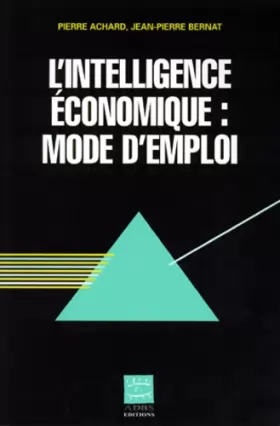 Couverture du produit · L'intelligence économique, mode d'emploi