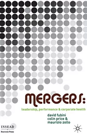 Couverture du produit · Mergers: Leadership, Performance and Corporate Health