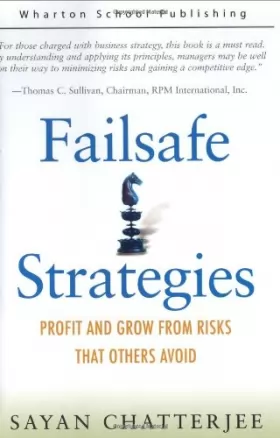 Couverture du produit · Failsafe Strategies: Profit and Grow from Risks that Others Avoid