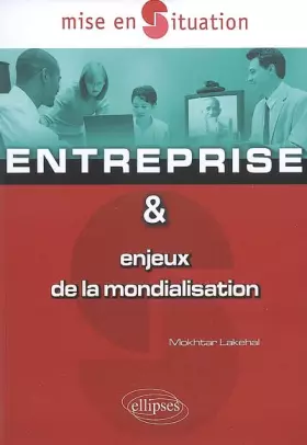 Couverture du produit · Entreprise et enjeux de la mondialisation