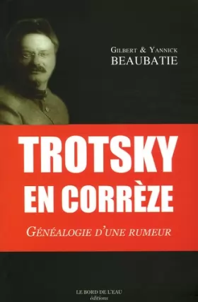 Couverture du produit · Trotsky en Correze