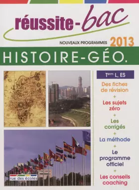 Couverture du produit · Réussite-Bac 2013 Histoire-Géo Term L ES