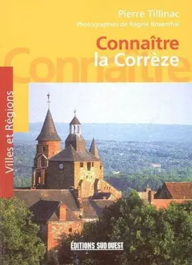 Couverture du produit · Connaître la Corrèze