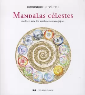 Couverture du produit · Mandalas célestes - Méditez avec les symboles astrologiques