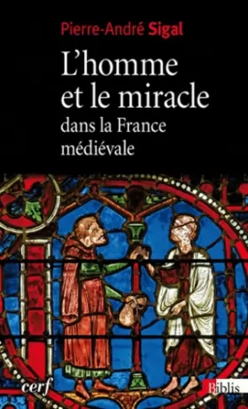 Couverture du produit · L'Homme et le miracle dans la France médiévale