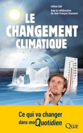 Couverture du produit · Le changement climatique: Ce qui va changer dans mon quotidien.