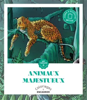 Couverture du produit · Coloriages à encadrer Animaux majestueux