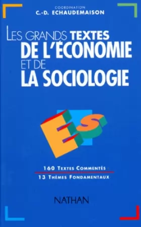 Couverture du produit · Les grands textes de l'économie et de la sociologie