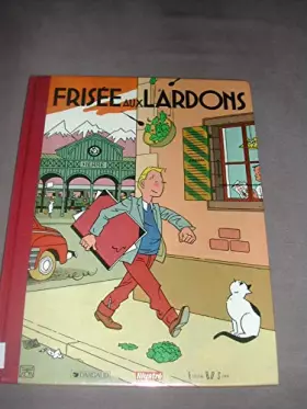 Couverture du produit · La Frisée aux lardons