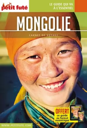 Couverture du produit · Guide Mongolie 2018 Carnet Petit Futé
