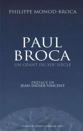 Couverture du produit · Paul Broca: Un géant du XIXe siècle